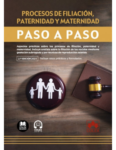 Procesos de filiación, paternidad y maternidad. Paso a paso