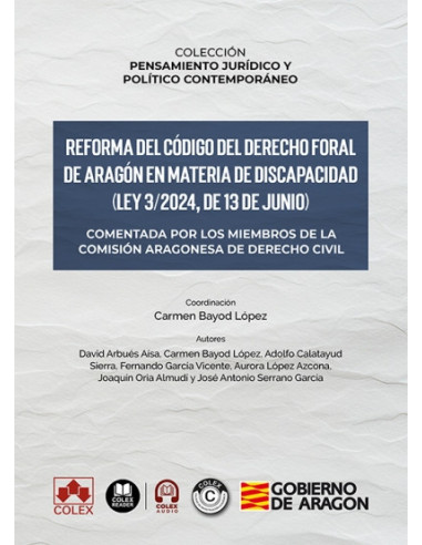 Reforma del Código del Derecho foral de Aragón en materia de discapacidad (Ley 3/2024, de 13 de junio)