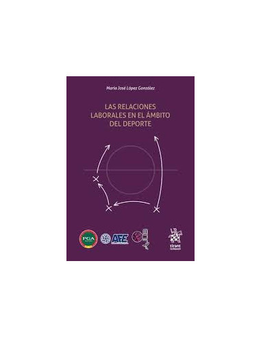 Las relaciones laborales en el ámbito del deporte