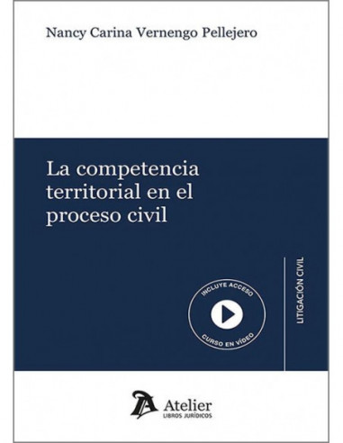 La competencias territorial en el proceso civil