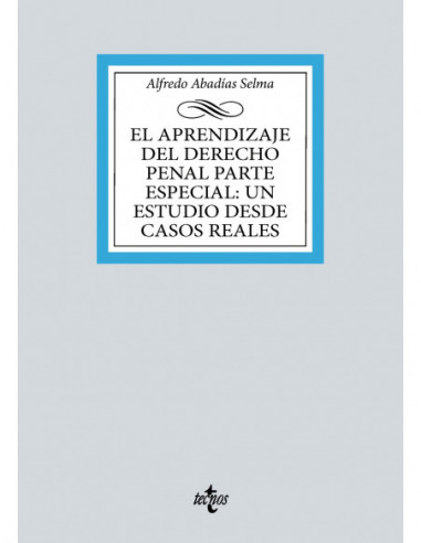 El aprendizaje del Derecho penal parte especial: un estudio desde casos reales