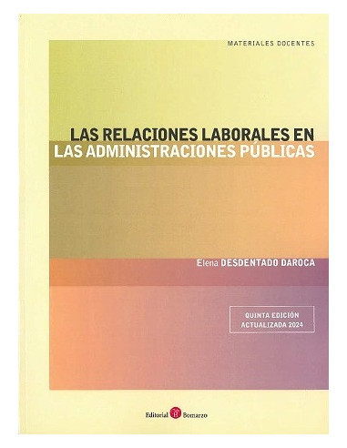 Las relaciones laborales en las administraciones públicas