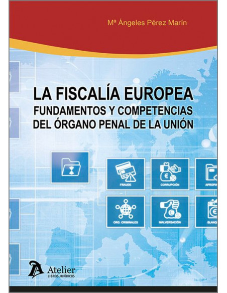 La Fiscalía Europea