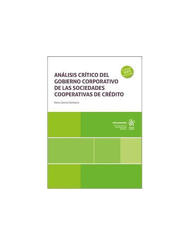 Análisis crítico del gobierno corporativo de las sociedades cooperativas de crédito