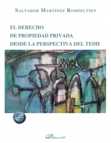 El derecho de propiedad privada desde la perspectiva del TEDH