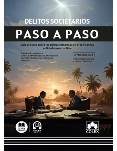 Delitos societarios. Paso a paso