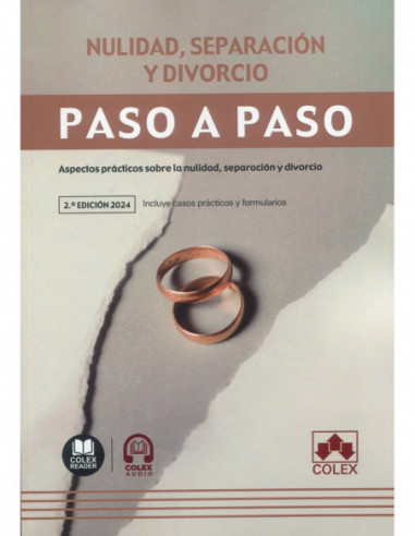 Nulidad, separación y divorcio. Paso a paso