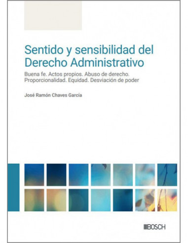 Sentido y sensibilidad del Derecho Administrativo