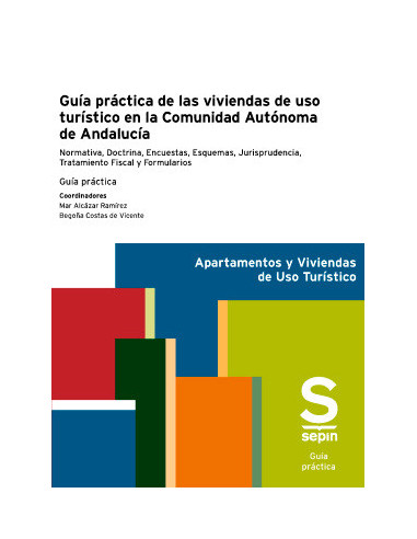 Guía práctica de las viviendas de uso turístico en la Comunidad Autónoma de Andalucía