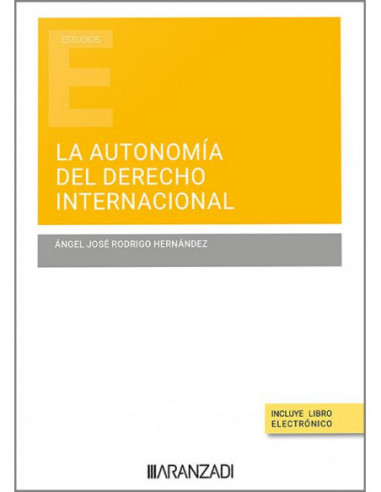 La autonomía del derecho internacional