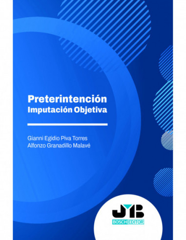 Preterintención. Imputación objetiva
