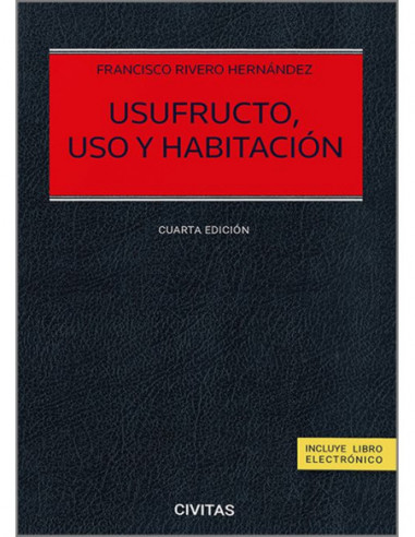Usufructo, uso y habitación