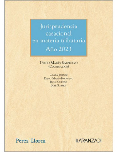 Jurisprudencia casacional en materia tributaria. Año 2023