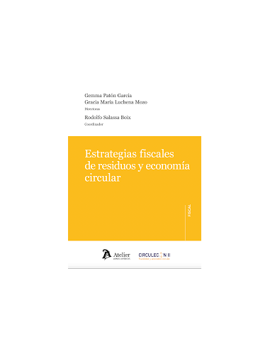 Estrategias fiscales de residuos y economía circular