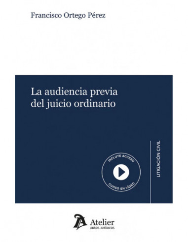 La audiencia previa del juicio ordinario