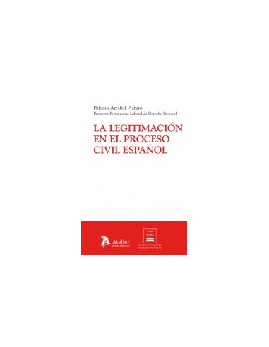 La legitimación en el proceso civil español