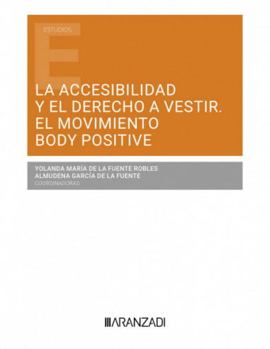 La accesibilidad y el derecho a vestir. El movimiento body positive