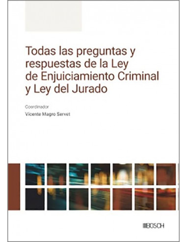 Todas las preguntas y respuestas de la Ley de Enjuiciamiento Criminal y Ley del Jurado