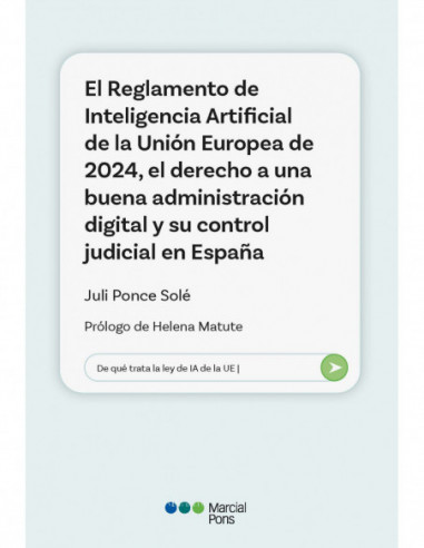 El Reglamento de Inteligencia Artificial de la Unión Europea de 2024
