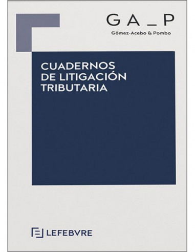 Cuadernos de litigación tributaria