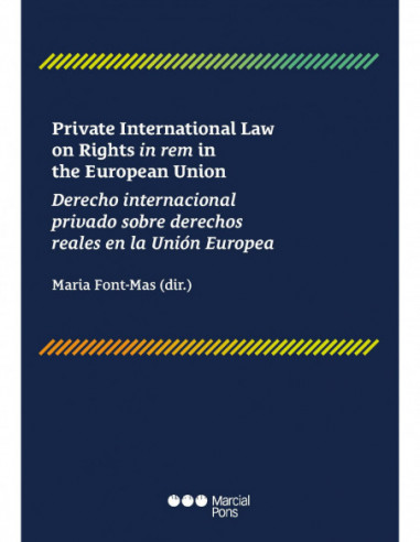 Private International Law on Rights in rem in the European Union