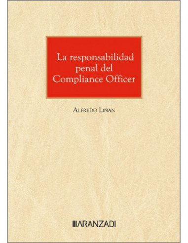 La responsabilidad penal del Compliance Officer