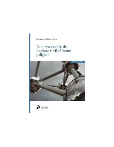 El nuevo modelo del Registro Civil eficiente y digital