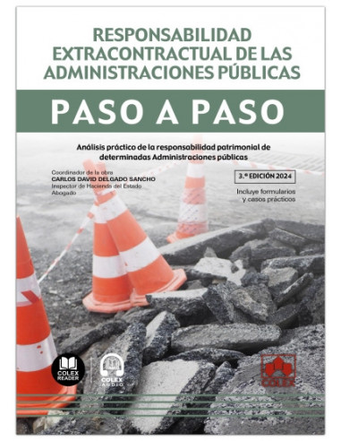 Responsabilidad extracontractual de las Administraciones Públicas. Paso a paso