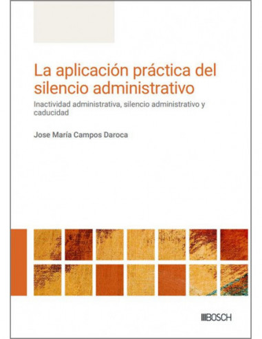La aplicación práctica del silencio administrativo