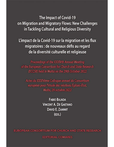 The impact of covid-19 on migration and migratory flows. New challenges in tackling cultural and religious diversity