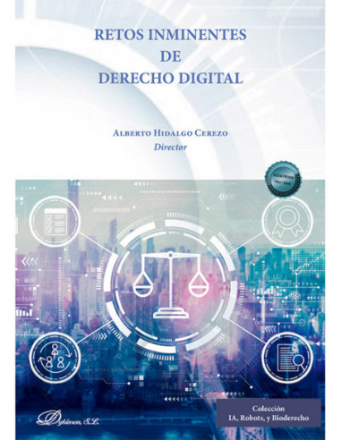 Retos inminentes de derecho digital