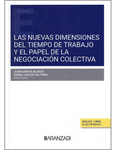 Las nuevas dimensiones del tiempo de trabajo y el papel de la negociación colectiva