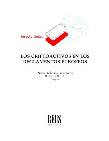 Los criptoactivos en los reglamentos europeos