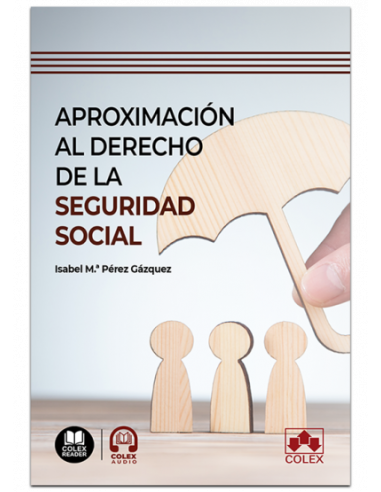 Aproximación al Derecho de la Seguridad Social