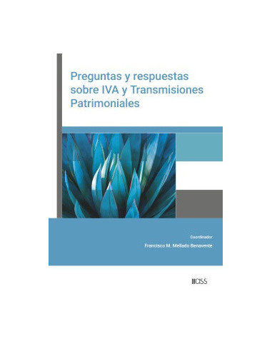 Preguntas y respuestas sobre IVA y transmisiones patrimoniales