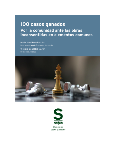 100 casos ganados por la comunidad ante las obras inconsentidas en elementos comunes