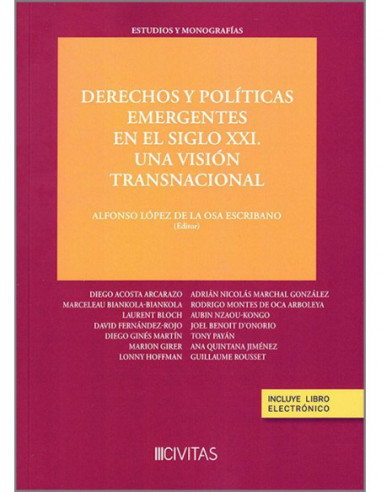 Derechos y políticas emergentes en el siglo XXI. Una visión transnacional
