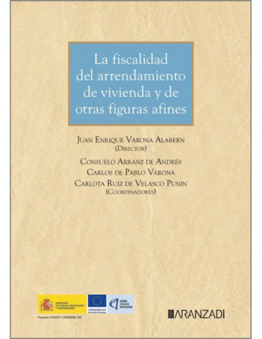 Fiscalidad del arrendamiento de vivienda y de otras figuras afines