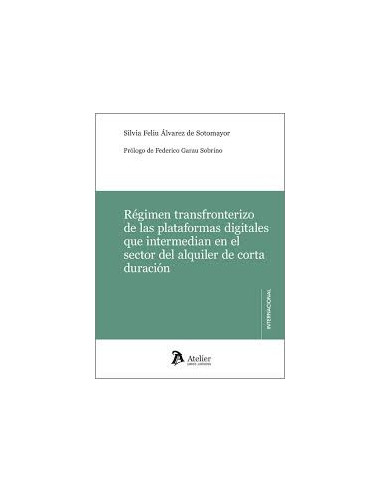 Régimen transfronterizo de las plataformas digitales que intermedian en el sector del alquiler