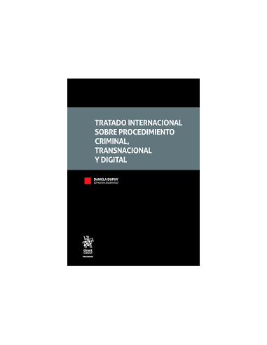 Tratado Internacional sobre procedimiento criminal, transnacional y digital