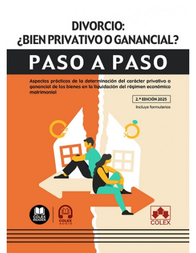 Divorcio: ¿bien privativo o ganancial? Paso a paso