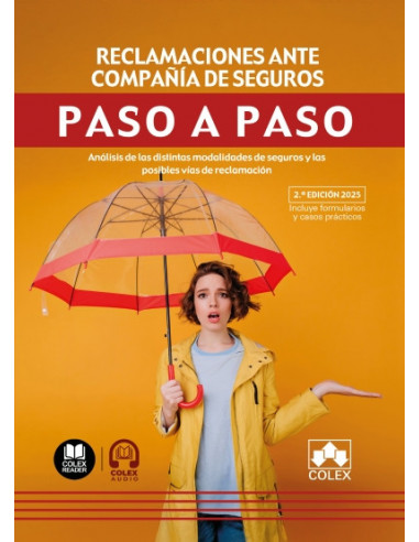 Reclamaciones ante compañía de seguros. Paso a paso