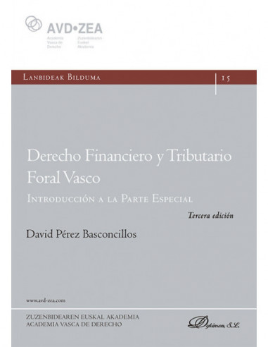 Derecho financiero y tributario foral vasco. Introducción a la Parte Especial