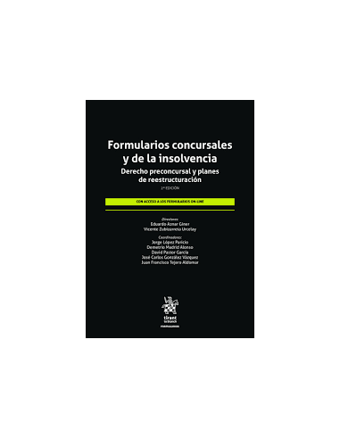 Formularios concursales y de la insolvencia. Derecho preconcursal y planes de reestructuración