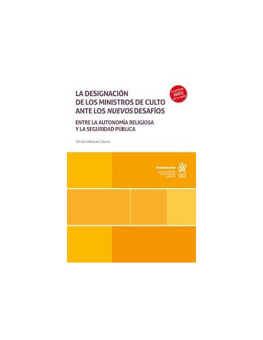 La designación de los ministros de culto ante los nuevos desafíos. Entre la autonomía religiosa y la seguridad pública