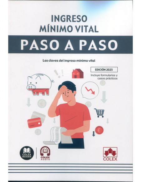 Ingreso mínimo vital. Paso a paso. Las claves del ingreso mínimo vital