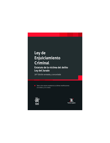 Ley de Enjuiciamiento Criminal. Estatuto de la víctima del delito. Ley del Jurado