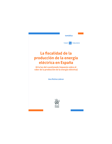 La fiscalidad de la producción de la energía eléctrica en España