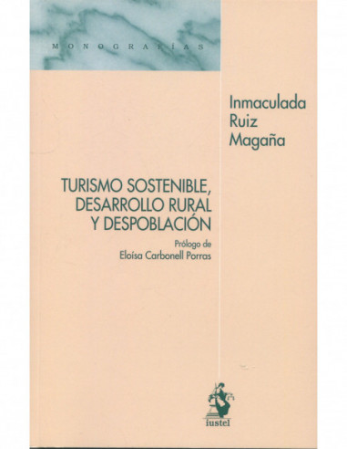 Turismo sostenible, desarrollo rural y despoblación