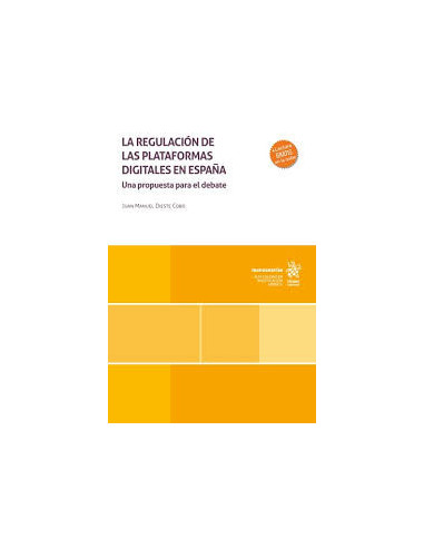 La regulación de las plataformas digitales en España. Una propuesta para el debate